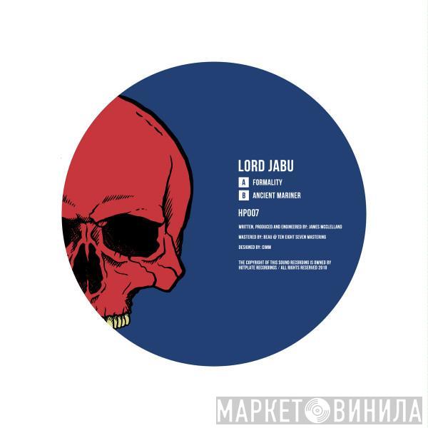 Lord Jabu - Formality / Ancient Mariner