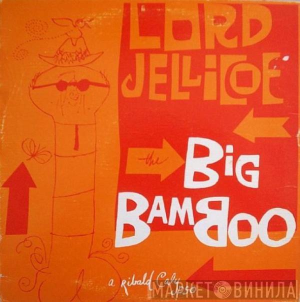 Lord Jellicoe - The Big Bamboo (A Ribald Calypso)