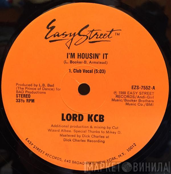 Lord KCB - I'm Housin' It