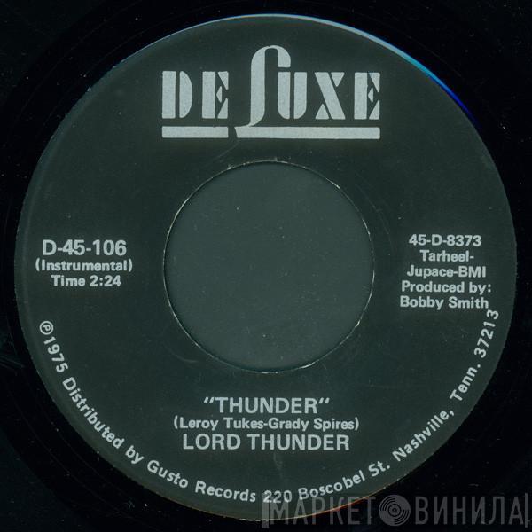 Lord Thunder - Thunder / Try A Little Harder