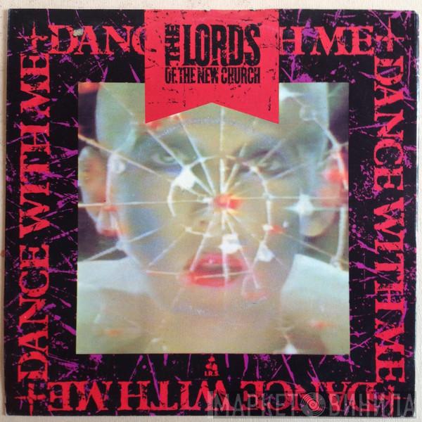 Lords Of The New Church - Dance With Me