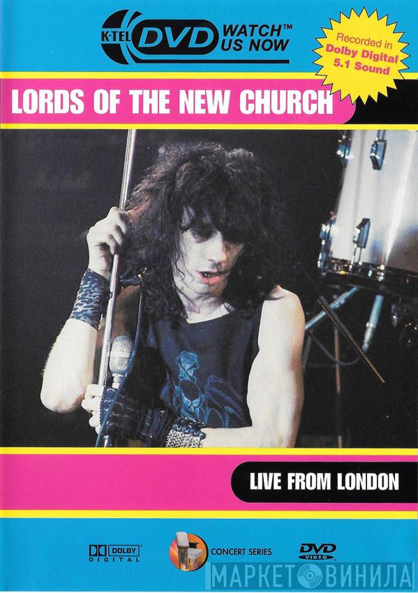  Lords Of The New Church  - Live From London