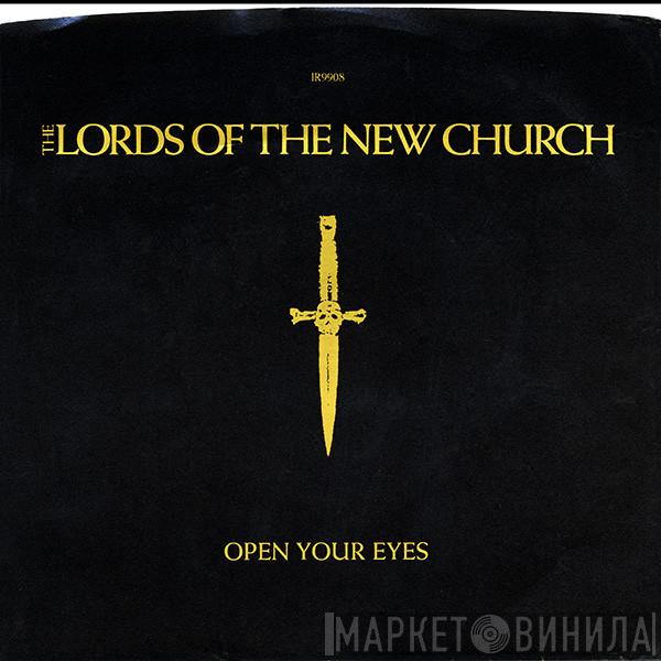  Lords Of The New Church  - Open Your Eyes