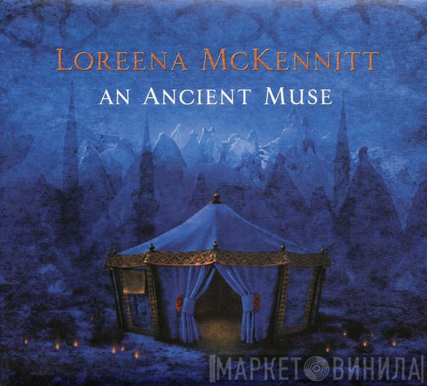 Loreena McKennitt - An Ancient Muse