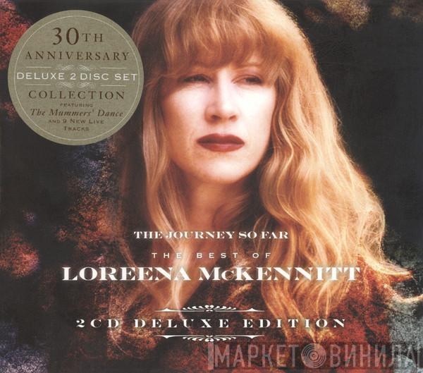 Loreena McKennitt - The Journey So Far - The Best Of Loreena McKennitt / A Midsummer Night's Tour (Highlights)