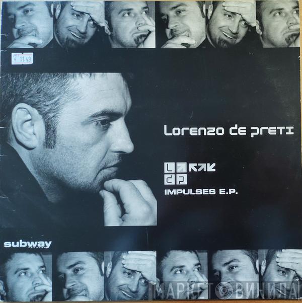 Lorenzo De Preti - Impulses E.P.