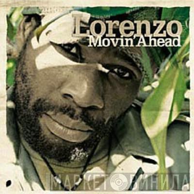 Lorenzo  - Movin' Ahead