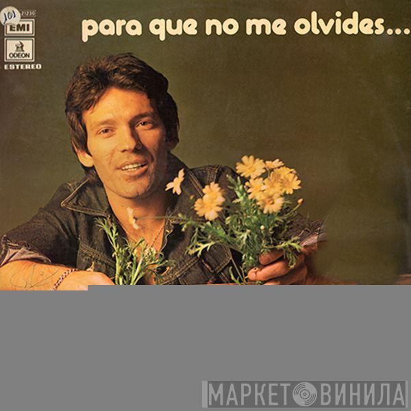  Lorenzo Santamaría  - Para Que No Me Olvides