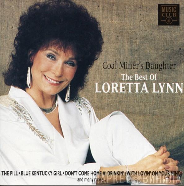 Loretta Lynn - Coal Miner's Daughter The Best Of Loretta Lynn