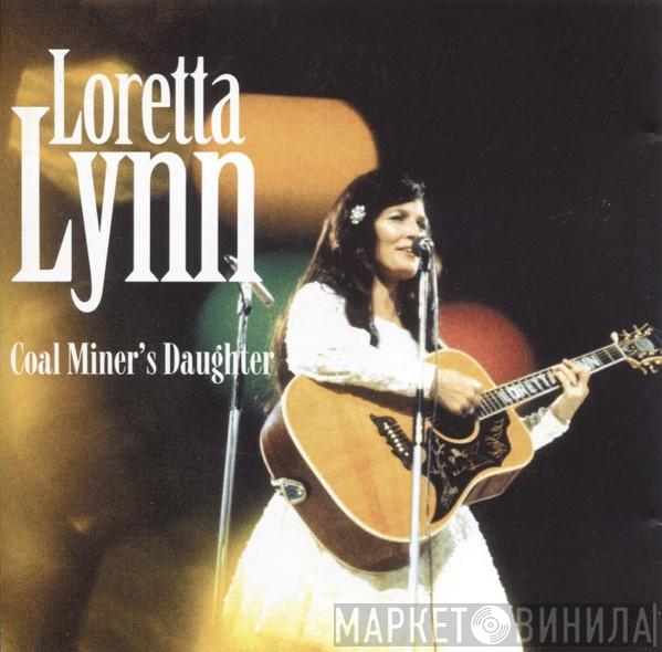 Loretta Lynn - Coal Miner's Daughter