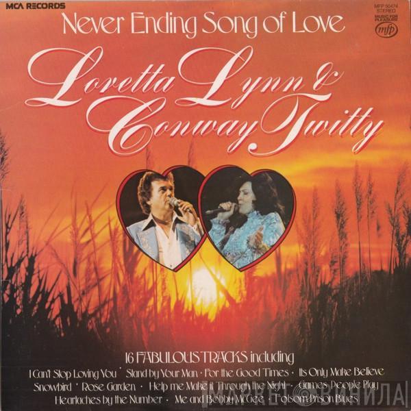 Loretta Lynn, Conway Twitty, Conway Twitty & Loretta Lynn - Never Ending Song Of Love