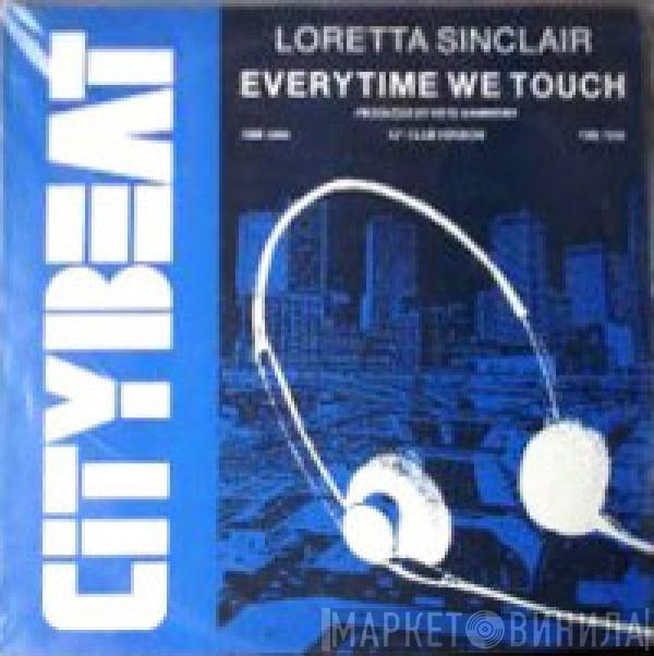 Loretta Sinclair - Everytime We Touch