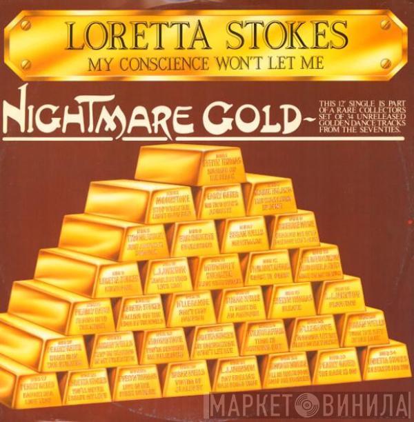 Loretta Stokes - My Conscience Won't Let Me