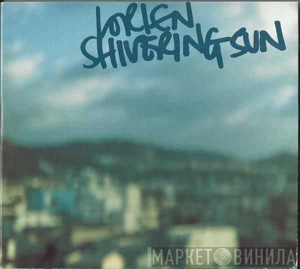 Lorien - Shivering Sun