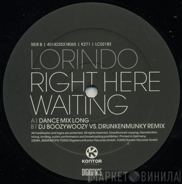  Lorindo  - Right Here Waiting