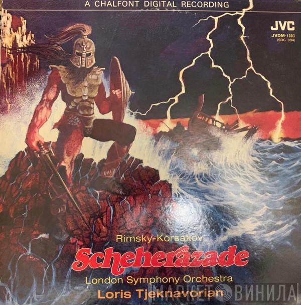 , Loris Tjeknavorian , The London Symphony Orchestra  Nikolai Rimsky-Korsakov  - Scheherazade