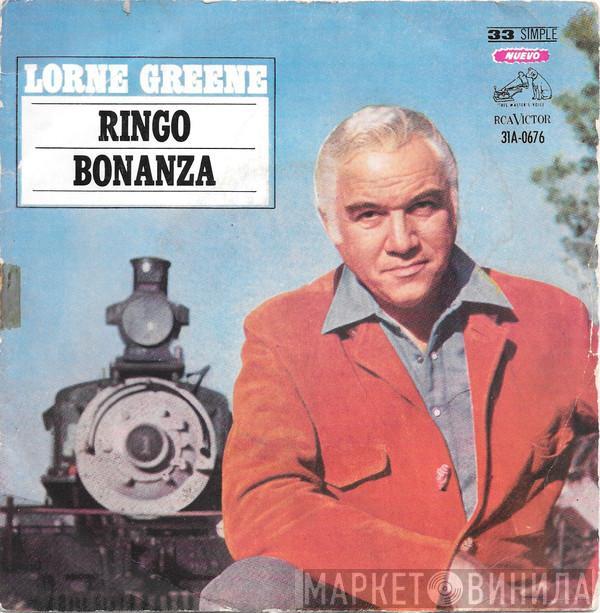  Lorne Greene  - Ringo / Bonanza