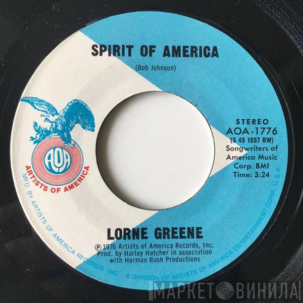 Lorne Greene - Spirit Of America