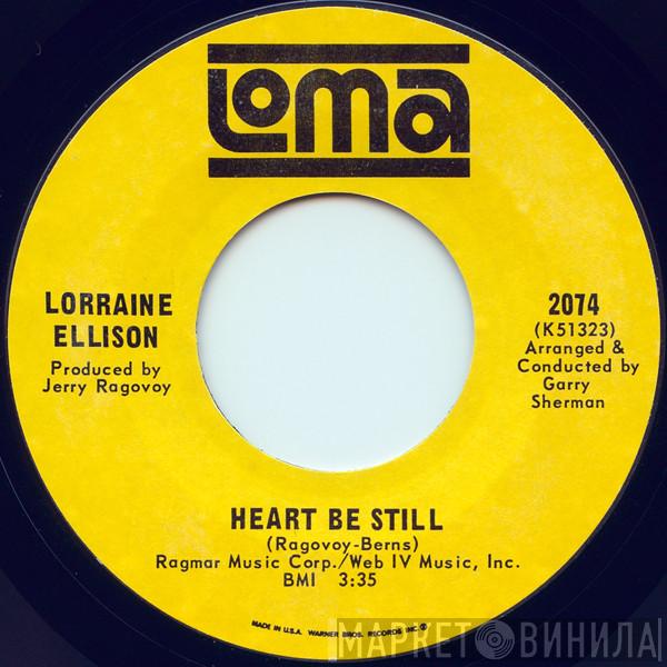 Lorraine Ellison - Heart Be Still / Cry Me A River