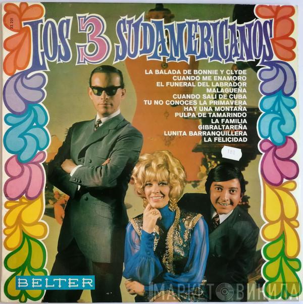 Los 3 Sudamericanos - Los 3 Sudamericanos