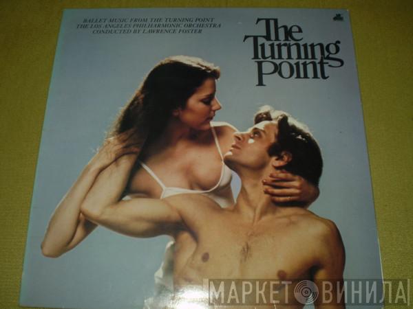 Los Angeles Philharmonic Orchestra - Ballet Music From The Turning Point