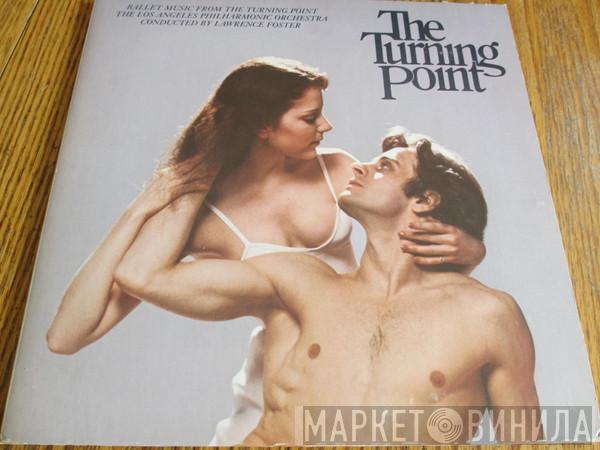 Los Angeles Philharmonic Orchestra - The Turning Point: Ballet Music From The Turning Point