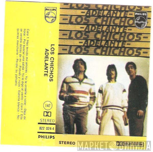  Los Chichos  - Adelante