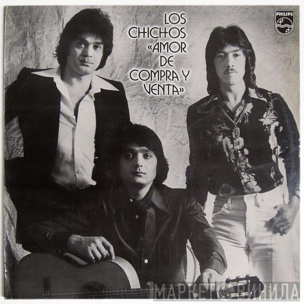  Los Chichos  - Amor De Compra Y Venta