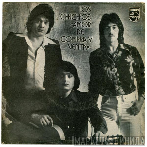  Los Chichos  - Amor De Compra Y Venta