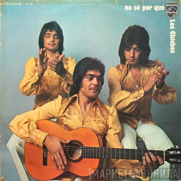  Los Chichos  - No Sé Por Qué
