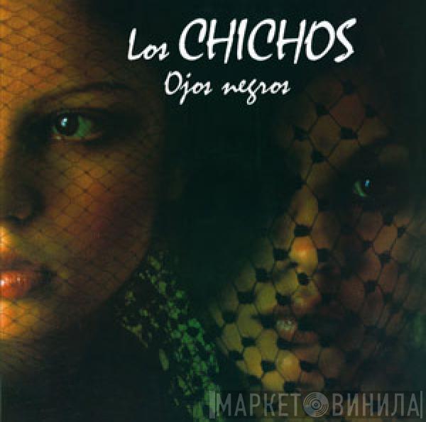  Los Chichos  - Ojos Negros