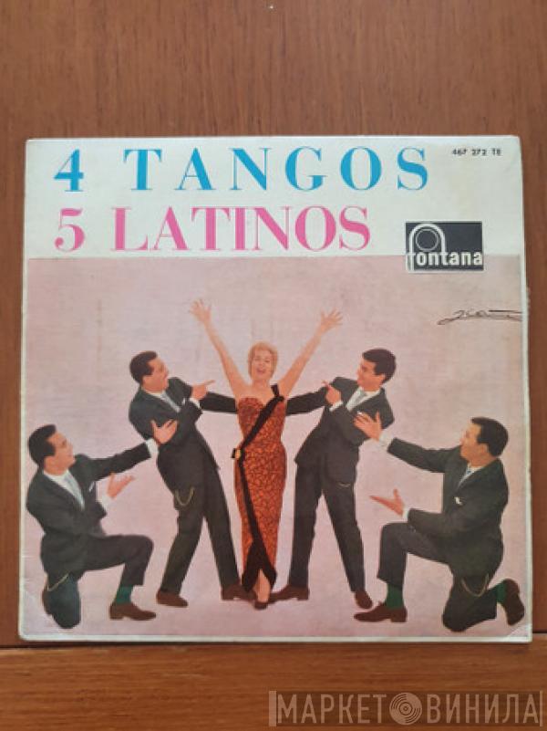 Los Cinco Latinos - 4 Tangos Y 5 Latinos