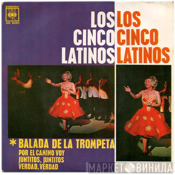 Los Cinco Latinos - Balada De La Trompeta