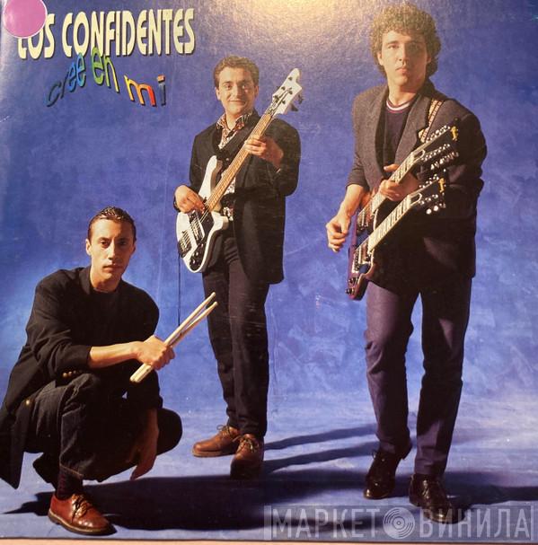 Los Confidentes - Cree En Mi