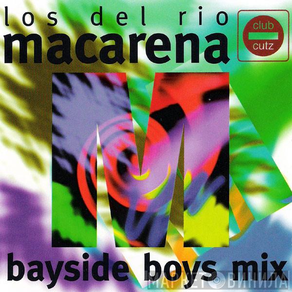  Los Del Rio  - Macarena (Bayside Boys Mix)