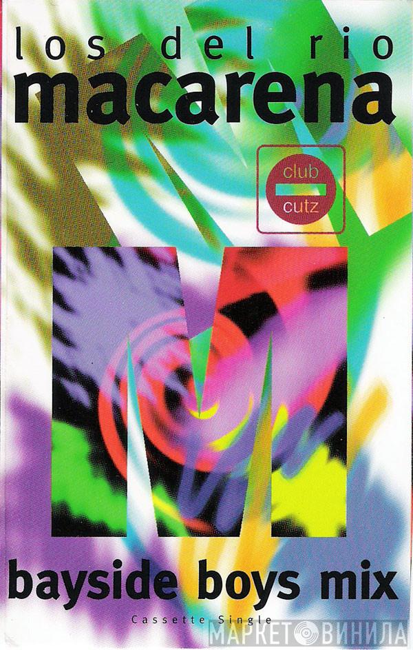  Los Del Rio  - Macarena (Bayside Boys Mix)
