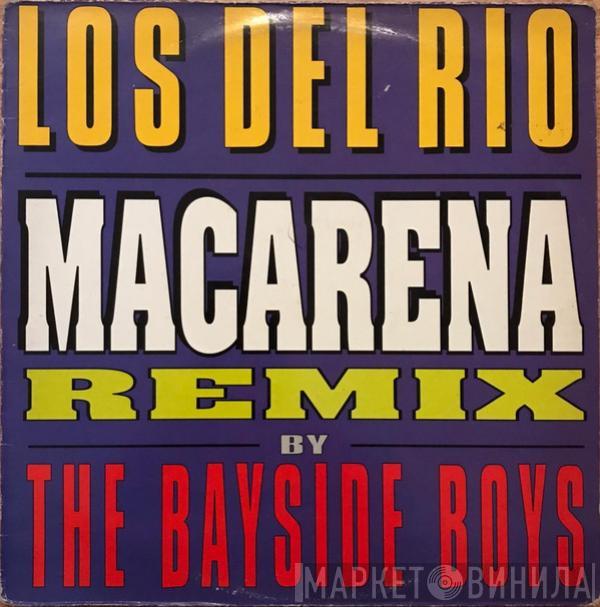  Los Del Rio  - Macarena (Remix By The Bayside Boys)