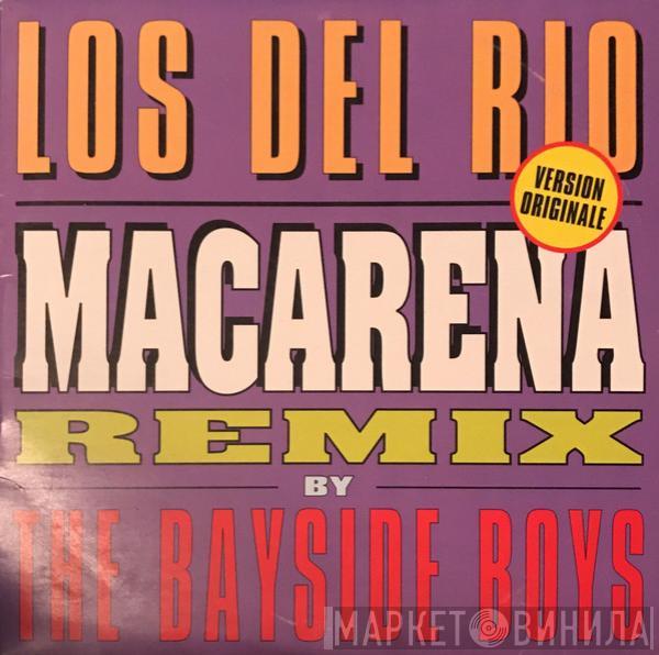  Los Del Rio  - Macarena (Remix By The Bayside Boys)