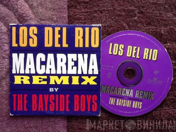  Los Del Rio  - Macarena (Remix By The Bayside Boys)