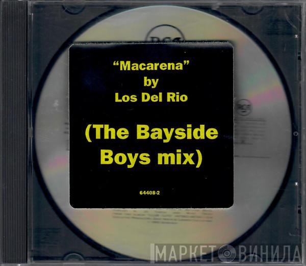  Los Del Rio  - Macarena (The Bayside Boys Mix)