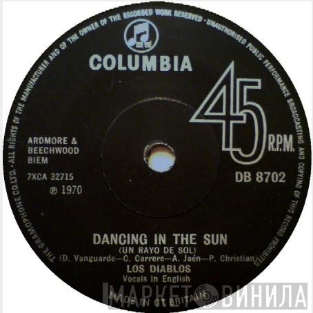 Los Diablos  - Dancing In The Sun (Un Rayo De Sol) / Una Mañana