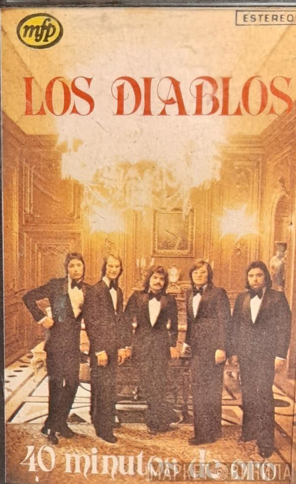 Los Diablos  - 40 Minutos De Oro