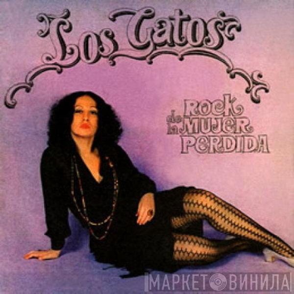 Los Gatos - Rock De La Mujer Perdida