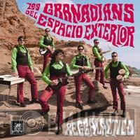 Los Granadians Del Espacio Exterior - Reggalactico