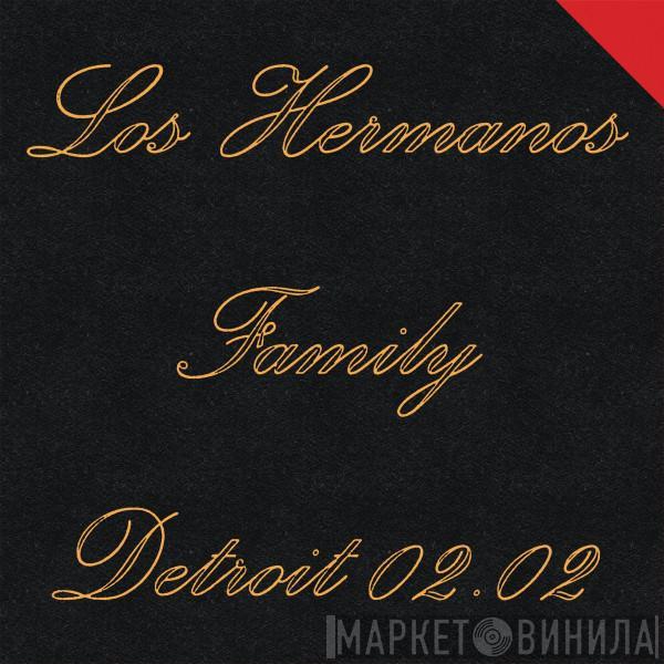Los Hermanos - Family