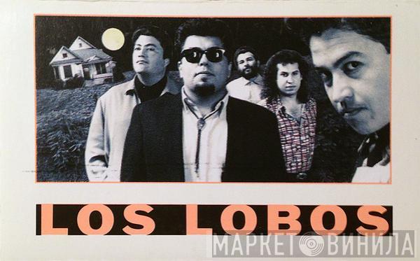  Los Lobos  - By The Light Of The Moon