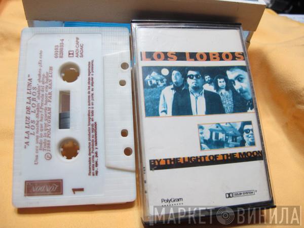  Los Lobos  - By The Light Of The Moon