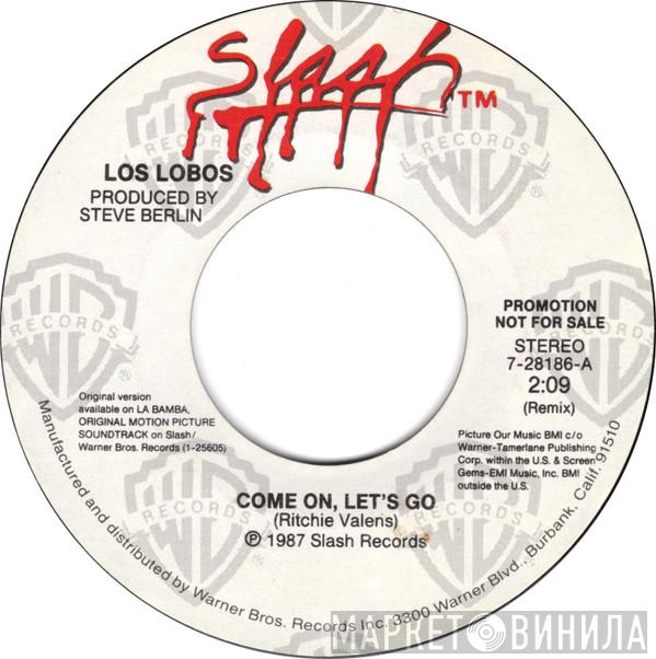  Los Lobos  - Come On, Let's Go