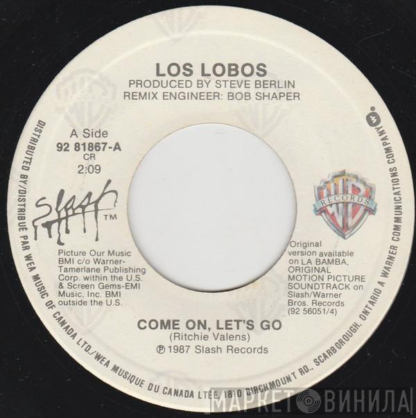  Los Lobos  - Come On, Let's Go