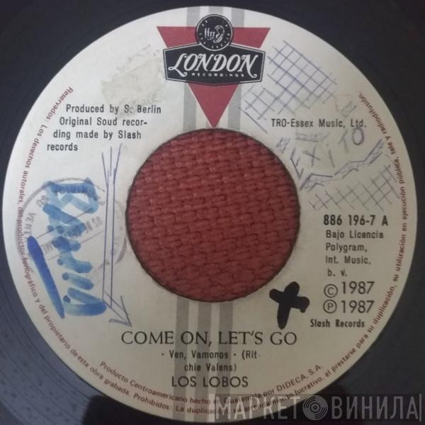  Los Lobos  - Come On, Let's Go